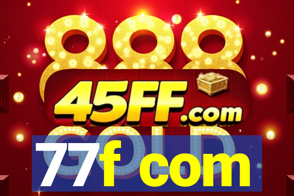 77f com